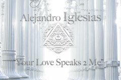 Artwork-Cover-Your-Love-Speaks-2-Me-ALEJANDROIGLESIAS-WEB