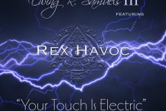 Artwork-Cover-Your-Touch-Is-Electric-REXHAVOC-WEB